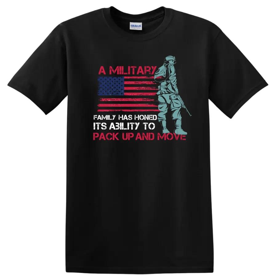 Military Family Has Honed Its Ability to Pack Up and Move T Shirt Tee