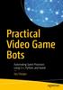 Книга Practical Video Game Bots : Automating Game Processes Using C++, Python, and AutoIt