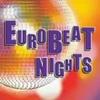 CD РАЗНЫЕ ИСПОЛНИТЕЛИ - Eurobeat Nights WPCR12150 Япония Танцевальная и Электронная Б/У