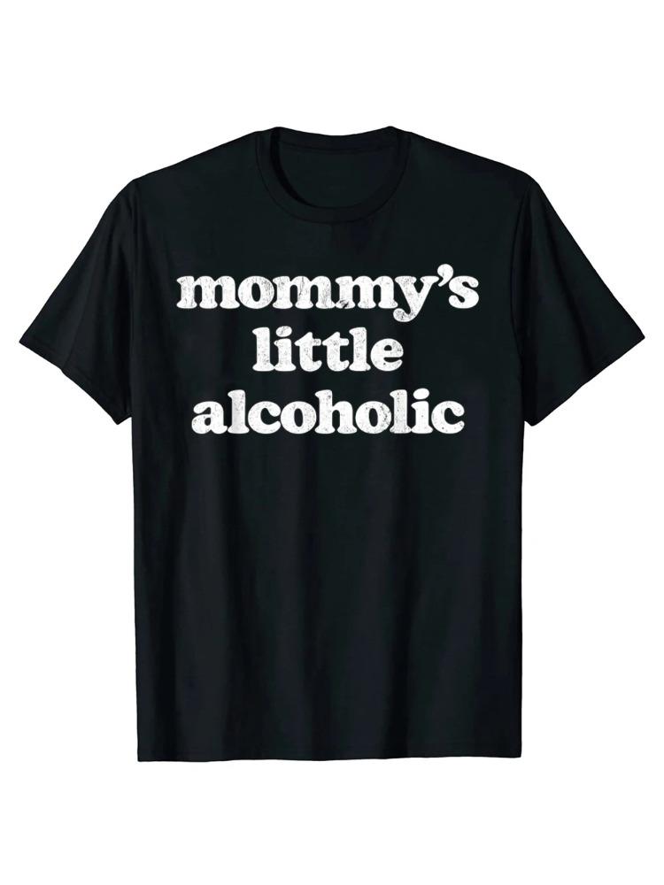 Mommys Little Alcoholic Funny Drunk Mom Life Alcohol Joke Tshirts Unisex Casual Tshirt Shirt Summer