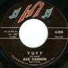 7-дюймовая пластинка ACE CANNON - Tuff / Sittin' Tight 452040 Hi Records 1961 US Соул/Фанк Б/У