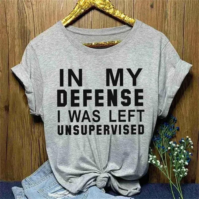 In My Defense I Was Left Unsupervised Tshirts Women Grunge Y2K Tops Funny Graphic Tees 2000s Clothes for Lady Girl Tops Hipster