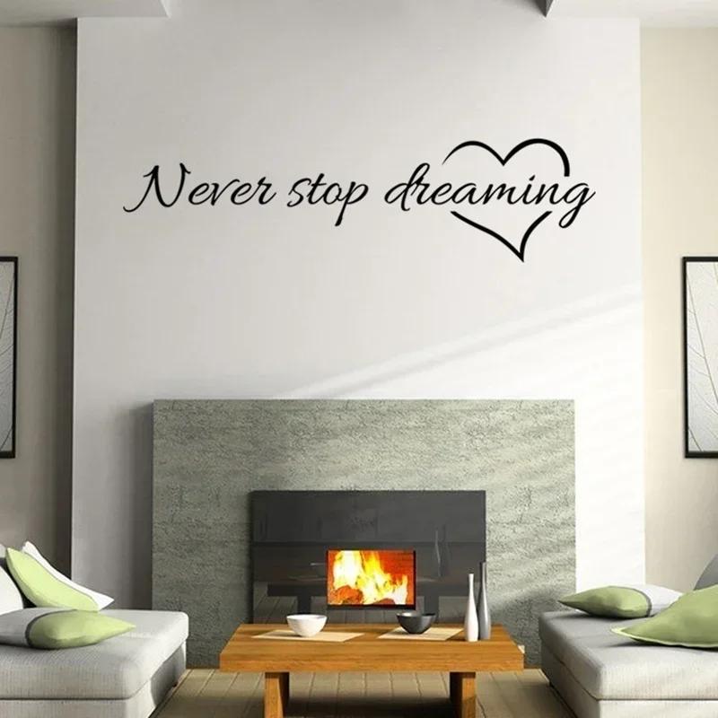 Модный декор для стен Never Stop Dreaming Наклейки на стены Спальня Гостиная Кварто Декоративные наклейки Домашний декор Наклейки на стены