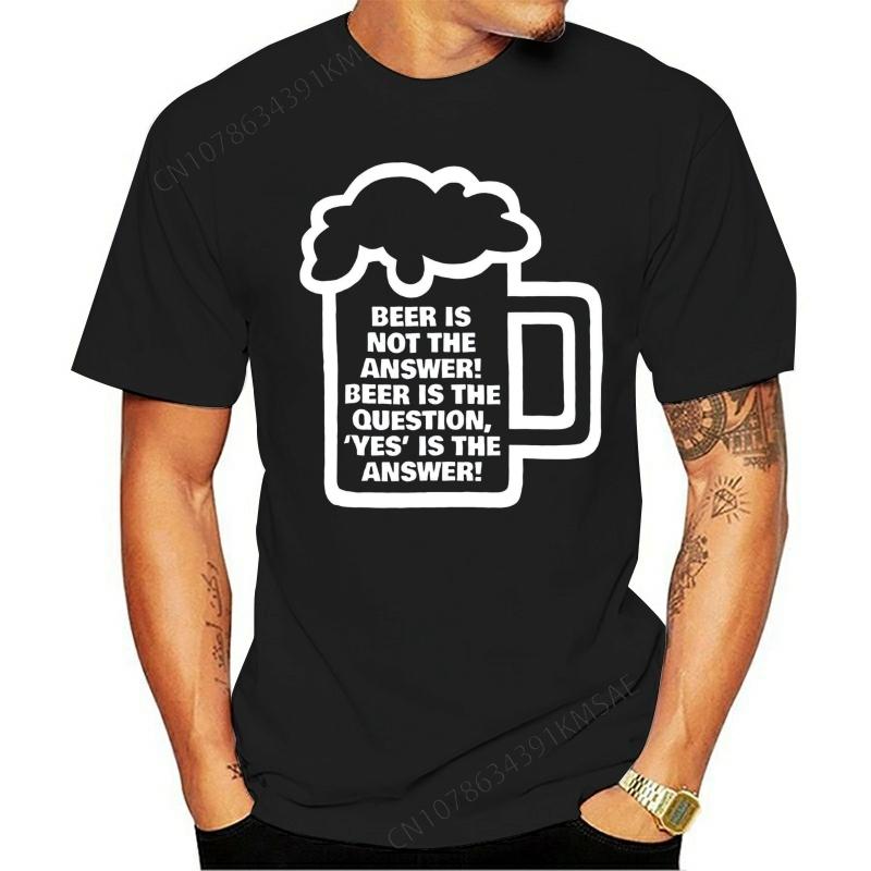 Beer Is Not The Answer Yes Is The Answer Question Drinking Banter Pub Friends Club Drink Pint G