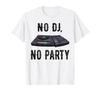 Нет Нет Вечеринка Проигрыватель Музыкальный Новинка Эквалайзер Подарок Диджей, Футболка