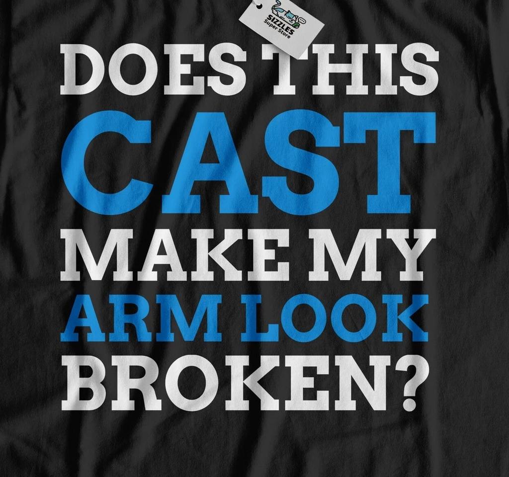 Unisex Funny Broken Arm T-Shirt Injury Gifts & Fractured Injured Recovery Tees