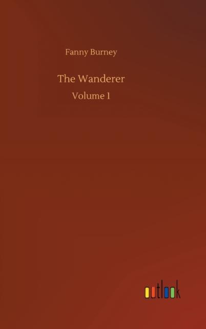 The The Wanderer : Volume 1 Book