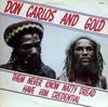 LP Пластинка DON CARLOS & GOLD - Them Never Know Natty Dread Have Hi JJ084 Hit Bound 1982 US Регги, Ска и Даб Б/У