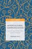 Книга Intercultural Communication : Critical Approaches and Future Challenges