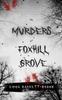 Книга The Murders of Foxhill Grove