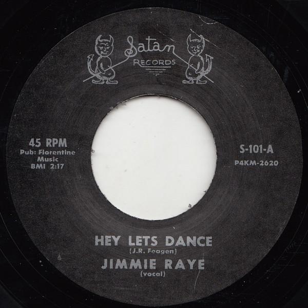 7-дюймовая пластинка JIMMIE RAYE Hey Lets Dance Forgive Me S101 SATAN 2016 UK Blues Б/у