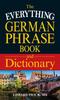 Книга The Everything German Phrase Book & Dictionary By Swick, Edward - Paperback
