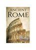 Книга Ancient Rome : A History From Beginning To End : 1
