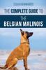 Книга The Complete Guide To the Belgian Malinois