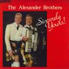 LP Record ALEXANDER BROTHERS  Sincerely Yours LIDL6016 LISMOR DELUXE 1986 UK Pop Used