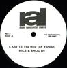 12inch Record NICE & SMOOTH - Old To The New NS3PROMO Rush Associated US Rap & Hip-Hop/R&B Used
