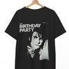 The Birthday Party Shirt The Birthday Party Nick Cave T-shirt Unisex Shirt