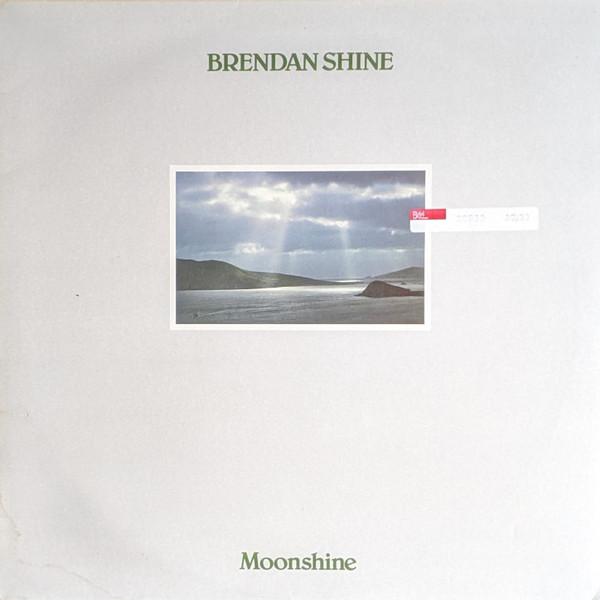 Виниловая пластинка BRENDAN SHINE - Moonshine PLAYLP1018 Play 1986 Великобритания и Ирландия Folk Б/у