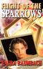 Книга Flight of the Sparrows