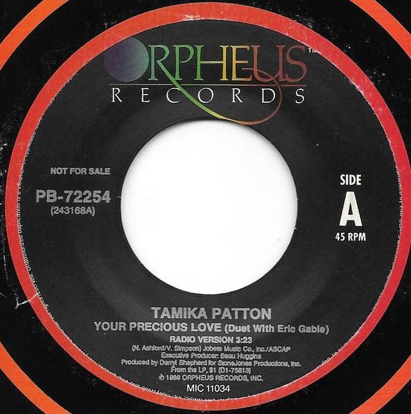 7inch Record TAMIKA PATTON - Your Precious Love PB72254 Orpheus Records 1989 US Soul/Funk Used
