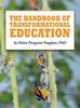 Книга The Handbook of Transformational Education