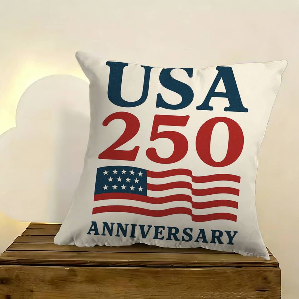 250 Years Of Freedom United For 250 Usa Pillow Case Pattern Printed Pillowcase For Living Room Sofa Cushion Cover