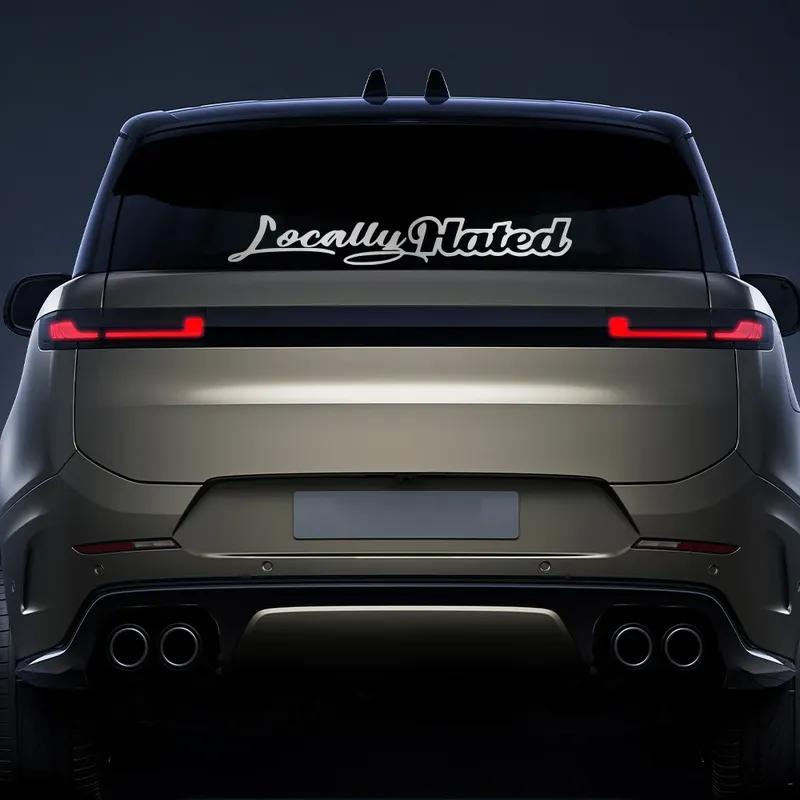 Locally Hated Car Front and Rear Windshield Sticker Auto Window PVC Waterproof Decoration Vinyl Decals Universal Accessories
