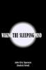 Книга Waking the Sleeping Mind