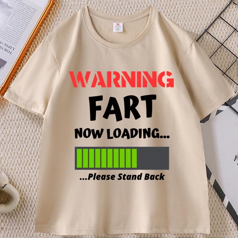 Funny Warning Fart Now Loading T Shirt Casual Round Neck Farter Graphic Tees Short Sleeve Tshirtclothing Tops