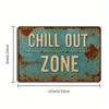 "Chill Out Zone" Metal Sign - 20.32x30.48cm Vintage Distressed Decor for Relaxation Spaces