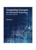 Книга Computing Concepts for Information Technology : How Computers Really Work