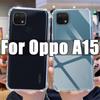 Прозрачный чехол для телефона Oppo A15, прозрачный чехол из ТПУ для Oppo A 15, OppoA15 6,52 дюйма, CPH2185, противоударные чехлы с защитой от царапин
