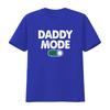Daddy mode on T Shirt new gift dad fathers day funny for him promoted to vintage Washed Casual fashion Comfortable Breathable