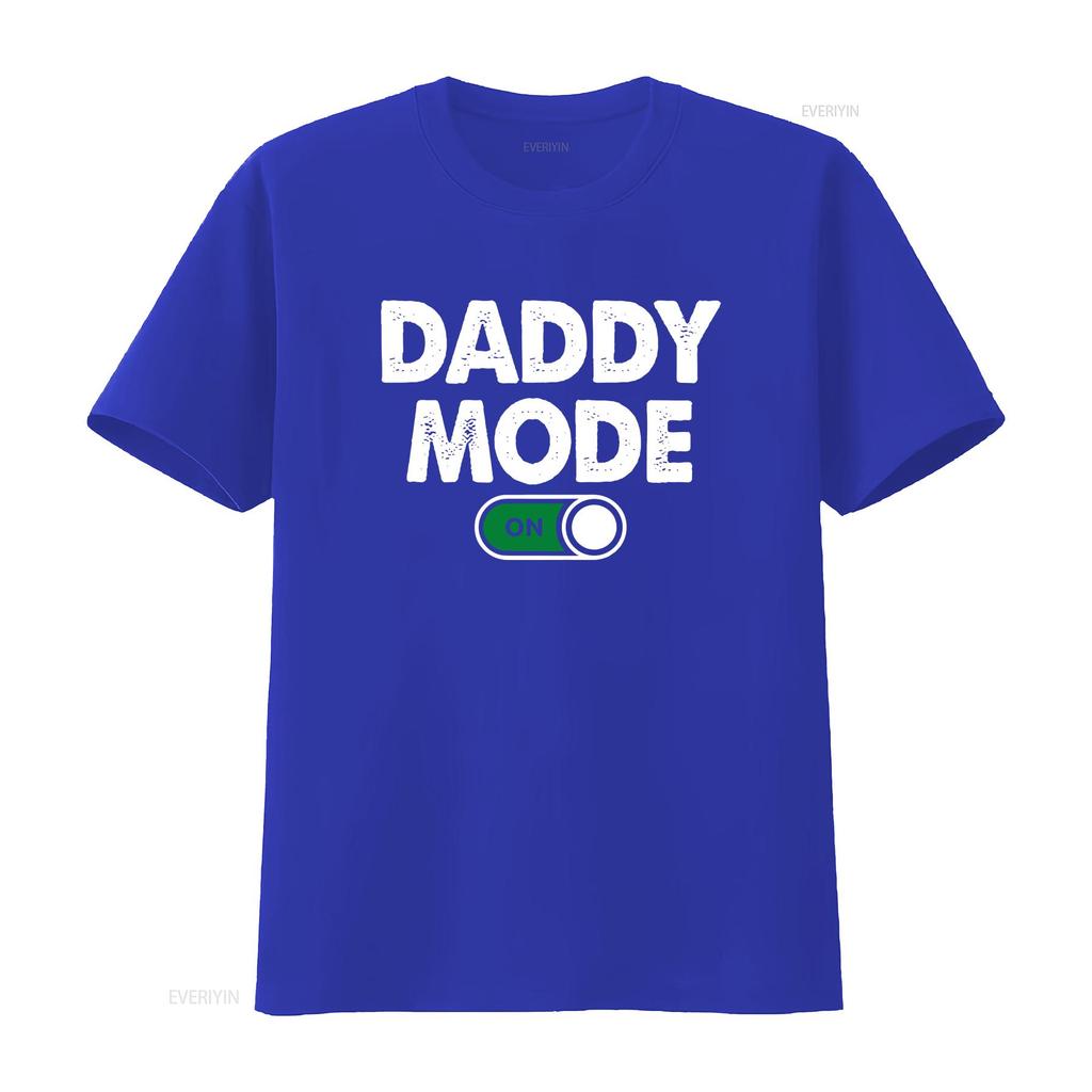 Daddy mode on T Shirt new gift dad fathers day funny for him promoted to vintage Washed Casual fashion Comfortable Breathable