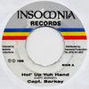 7-дюймовая пластинка CAPTAIN BARKEY - Hol' Up Yuh Hand NONE Insomnia Record 1999 Ямайка Регги, Ска и Даб Б/У