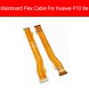 Гибкий кабель материнской платы для Huawei Honor 8 9i 9N 10 9 Lite V10 V20 V9 V8 Honor 10 Lite, замена гибкого кабеля для материнской платы с ЖК-дисплеем