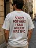 Sorry What I Said Earlier Were The 39c Shirts Funny Summer Tshirts Fun Patterned Tshirts And Allmale And Allfemale Tops