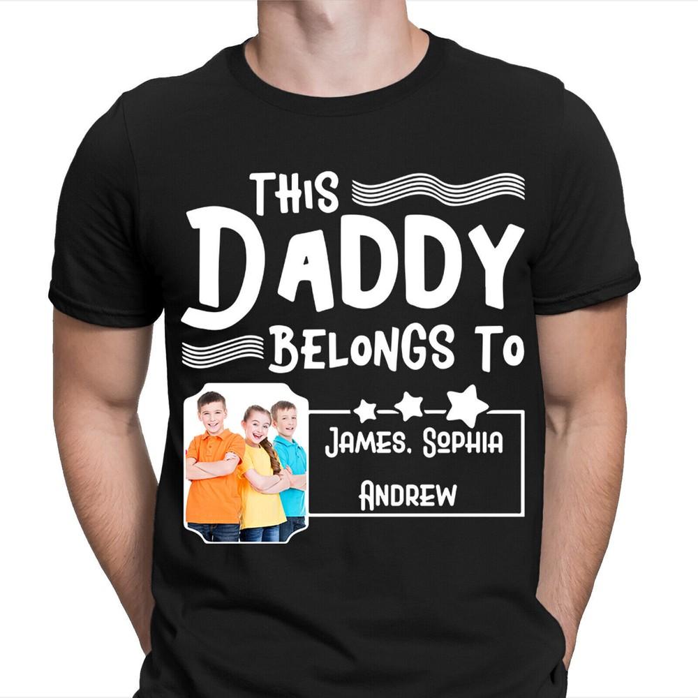 This Daddy Belongs To Personalised Fathers Day T Shirt Birthday Gift Tee Top #FD