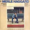 LP Record MERLE HAGGARD & THE STRANGERS - A Working Man Can't Get Nowhere Tod ST11693 Capitol Records 1977 Canada Country Used
