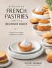 Книга Bite-Sized French Pastries for the Beginner Baker