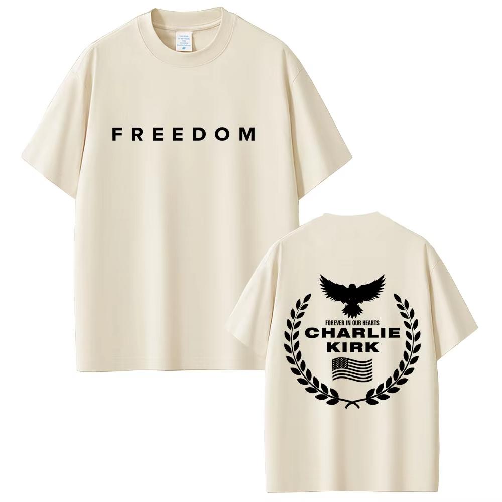 Charlie Kirk Freedom Same Style Print Tshirt Unisex Tribute Memorial American Hero Shortsleeved top Male Patriotic Activism Top