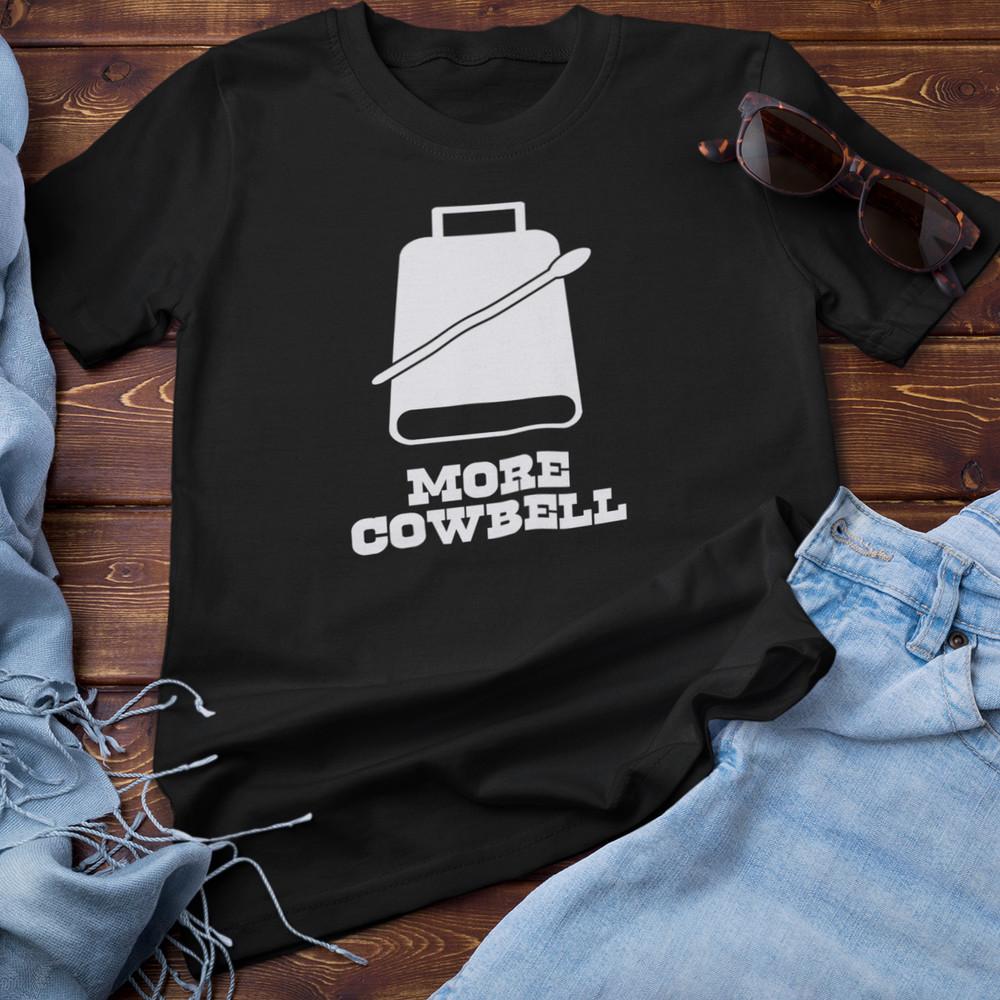 MORE COWBELL T-SHIRT (saturday night live blue oyster cult music will ferrell) Unisex T-Shirt