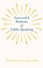 Книга Successful Methods of Public Speaking
