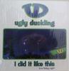 12-дюймовая пластинка UGLY DUCKLING - I Did It Like This / Friday Night UD1001 1500 Records 2000 США Рэп и хип-хоп/R&B Б/У