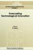 Книга Forecasting Technological Innovation : 1