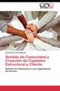 Книга Sentido De Comunidad Y Creacion De Capitales Estructural Y Cliente