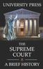 Книга The Supreme Court Book : A Brief History of the United States Supreme Court