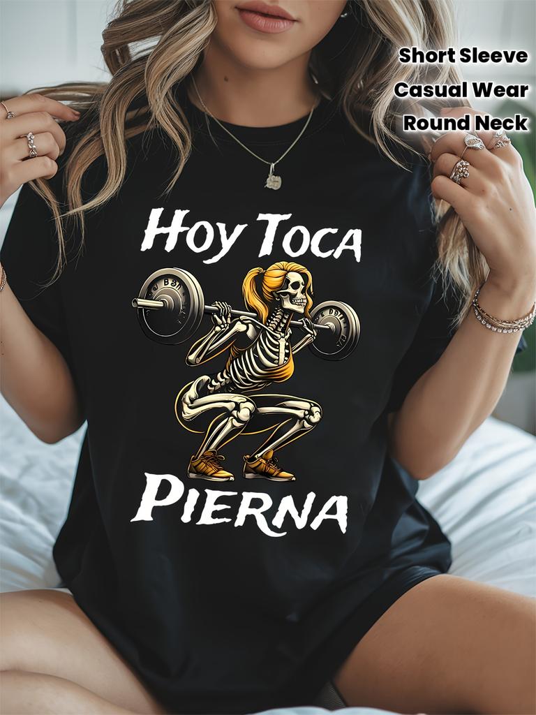 Trendy - Style Today's Leg Day Spanish Skull - Printed T - Shirt, Short Sleeve Crew Neck Casual Top for Summer & Spring, Women's Clothing