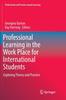 Книга Professional Learning In the Work Place for International Students : Exploring Theory and Practice : 19