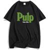 Pulp Come Alive Tshirt Cotton Fashion Rock Band Tshirts Casual Loose Summer Unisex Streetwear Grung Aesthetic Clothes
